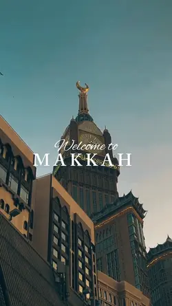 Welcome to Makkah