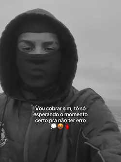 vou cobrar sim tô só
