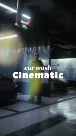 CAR WASH CINEMATIC