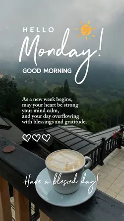 Hello Monday 🙏
