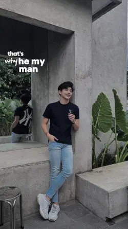 THAT'S WHY HE MY MAN
