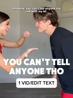 you cant tell anyone