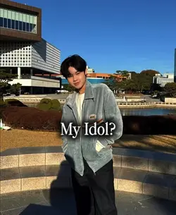 my idol