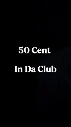50 Cent / In Da Club