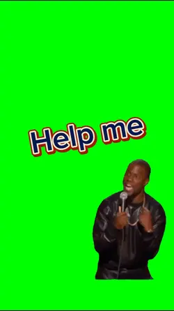 Help me