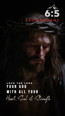 DEUTERONOMY 6:5