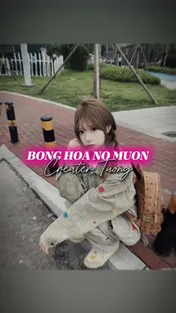 BONG HOA NO MUON