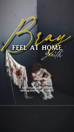 Feel At Home - BRAY