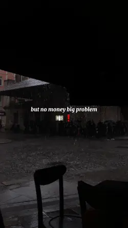 no money big problem