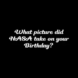 NASA on your bday