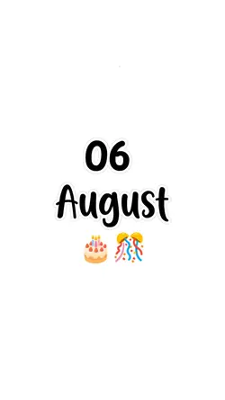 hbd 06 August