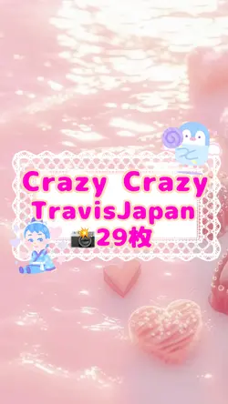 Crazy Crazy/トラビスジャパン