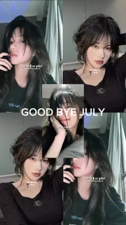 GOOD BYE JULY 2025