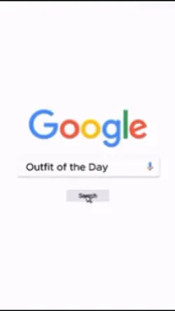 Google Search OOTD