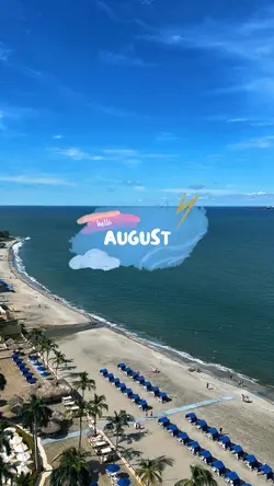 Hello August 🩵