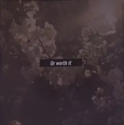 ur worth is