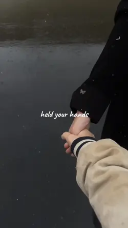 Held your Hands