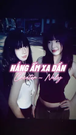 NẮNG ẤM XA DẦN REMIX