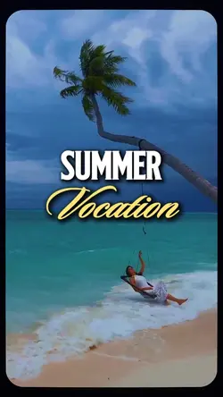 Summer Vocation 