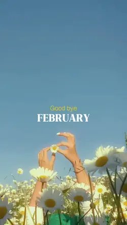 Goodbye February