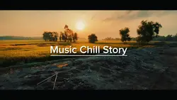 Music Chill Story