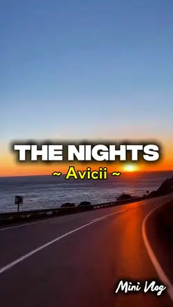 The Nights - Avicii