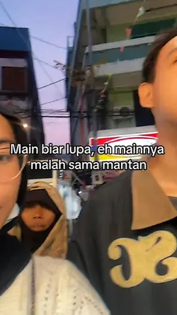 main biar lupa,eh