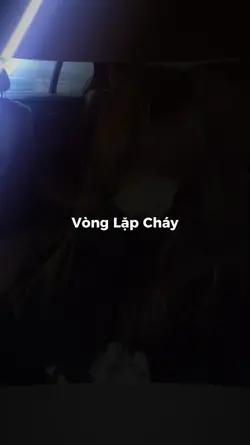 Vòng Lặp Cháy