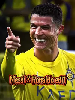 Messi X Ronaldo edit