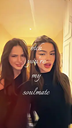 You're my soulmate