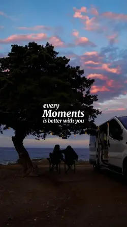 Moments with you