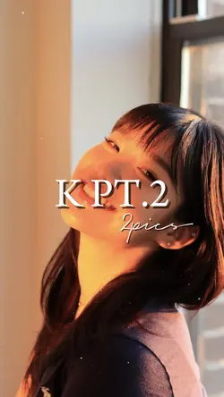K pt.2