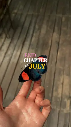 end chapter of July 