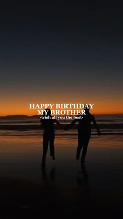 Birthday My Brother