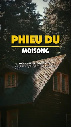 Phiêu du MoiSong