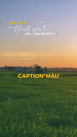 Caption bình yên 