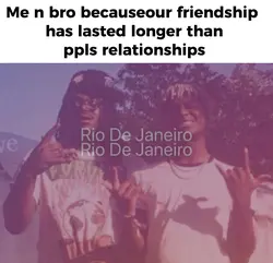 Me n bro