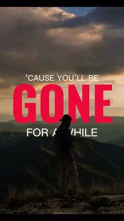 ‘Cause you’ll beGone