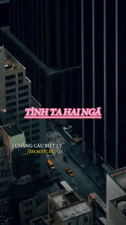 Tình ta hai ngã