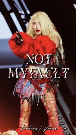 NOT MY FAULT