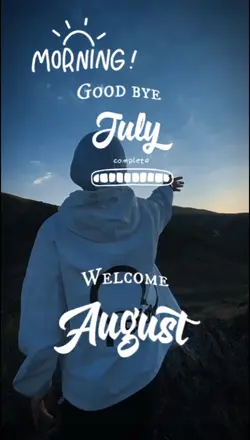 goodbye july