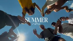 Summer Vibes