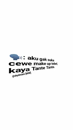 Gak suka cewe makeup