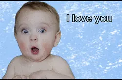 I love you 