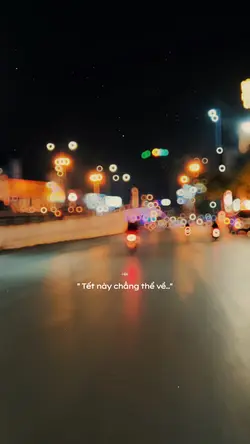 Tết này chẳng thể…