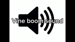 Vine boom sound