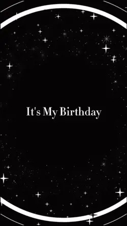 its My birthday 