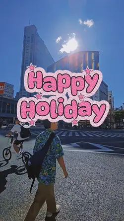 Happy Holiday 