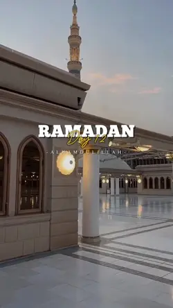 Ramadan Day 12