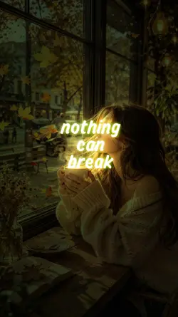 Nothingcanbreak